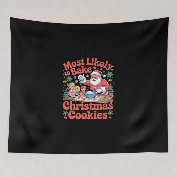 Item preview, Family Holiday Most Likely To Bake Christmas Cookies  designed and sold by SyntaxClaw.