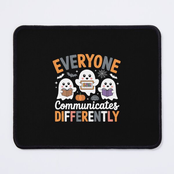 Item preview, Everyone Communicates Differently Halloween SLP Sped Teacher designed and sold by CombatTask.