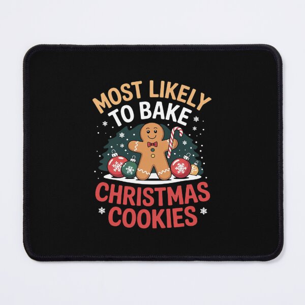 Item preview, Family Holiday Most Likely To Bake Christmas Cookies02  designed and sold by CombatTask.