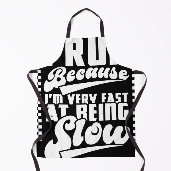 Item preview, I Run Because I'm Very Fast At Being Slow - Funny Running Quote designed and sold by JavaGraph.