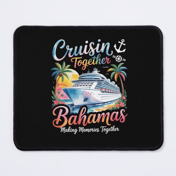 Item preview, Cruisin Together Bahamas 2026 Making Memories designed and sold by StephenDDArt.