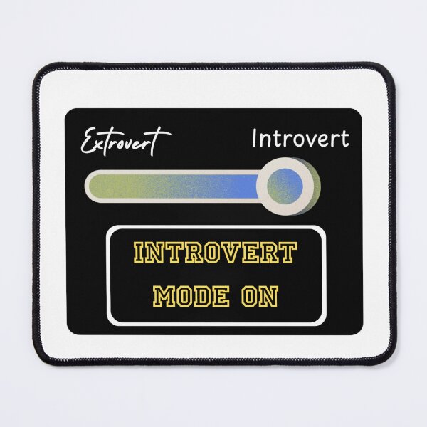 Item preview, Introvert Mode ON designed and sold by Lucky Arts With Love.