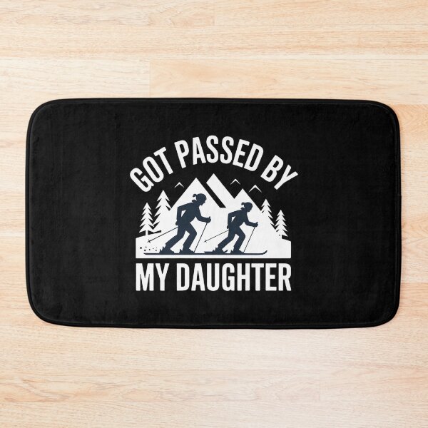 Item preview, Got Passed by My Daughter Funny Skiing designed and sold by faridman.