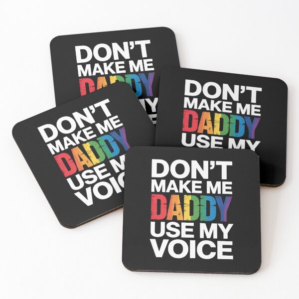 Item preview, Don'T Make Me Use My Daddy Voice Gay Pride Lgbtq  designed and sold by MeowtivationP.