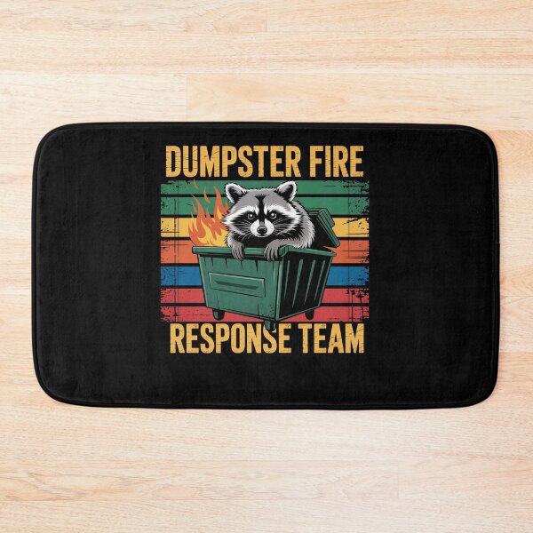Item preview, Dumpster Fire Response Team designed and sold by MeowtivationP.