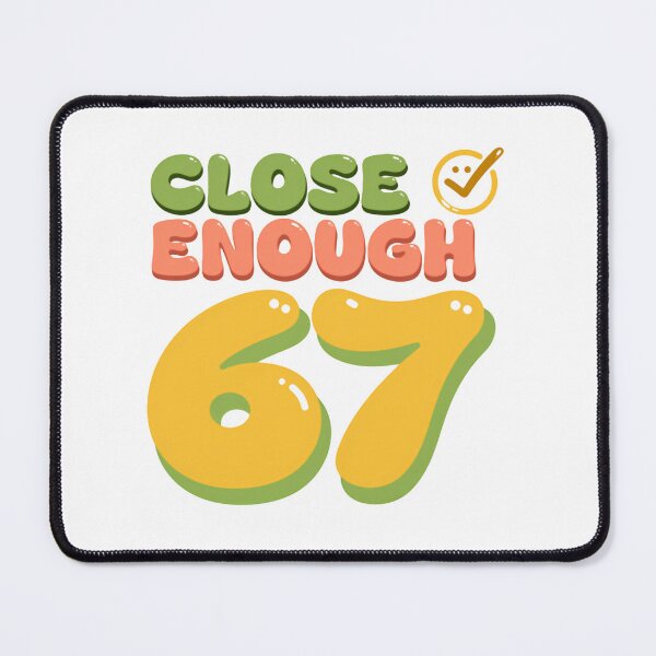 Item preview, Close English Funny Sixty Seven Meme Moment designed and sold by HumansStuck12.