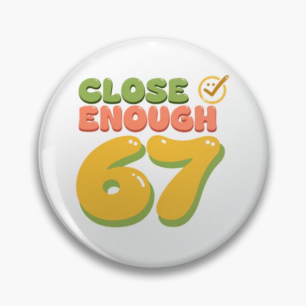 Item preview, Close English Funny Sixty Seven Meme Moment designed and sold by HumansStuck12.