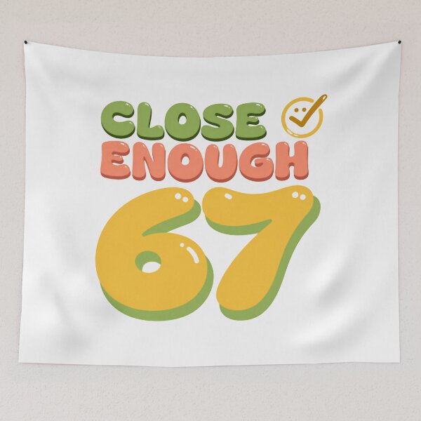 Item preview, Close English Funny Sixty Seven Meme Moment designed and sold by HumansStuck12.
