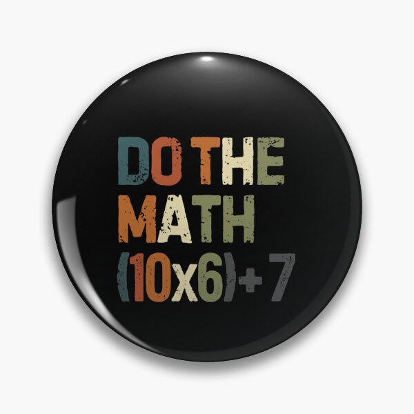 Item preview, Do The Math Simple Equation Always Ends At Sixty Seven designed and sold by HumansStuck12.