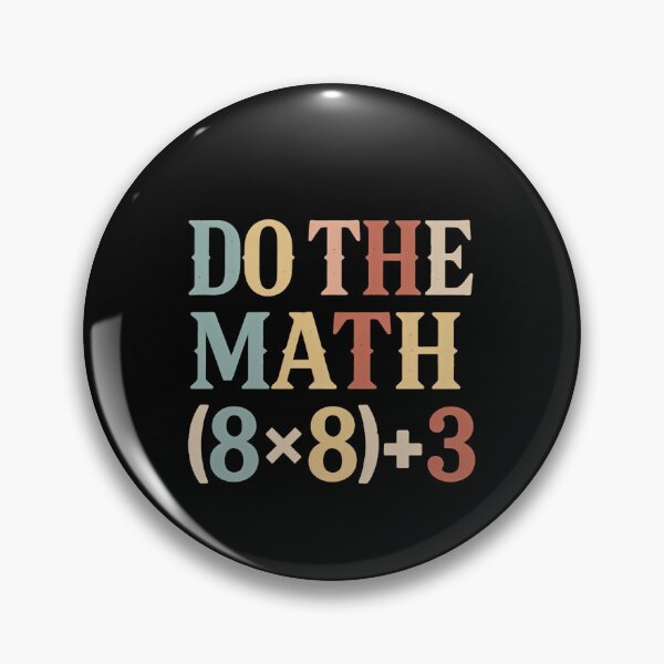 Item preview, Do The Math Trust The Equation Sixty Seven designed and sold by HumansStuck12.
