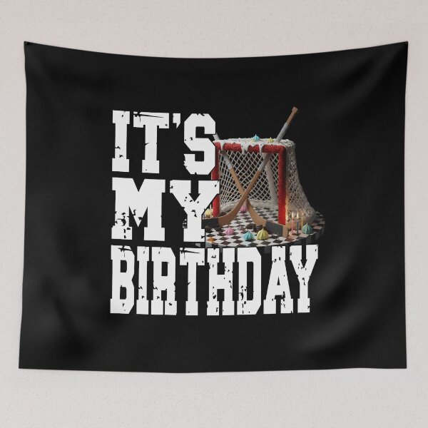Item preview, IT'S MY BIRTHDAY Hockey players birthday Hockey fans birthday Ice-Hockey lover tackle goal penalty box designed and sold by Jt41.