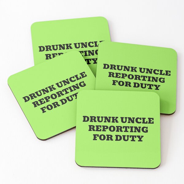 Item preview, Drunk Uncle Reporting for Duty designed and sold by WakeNBake-Tees.