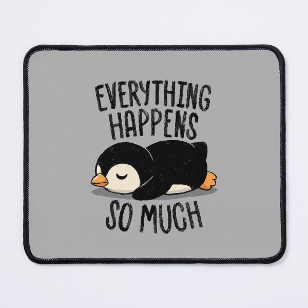 Item preview, Everything Happens So Much designed and sold by koalateess.