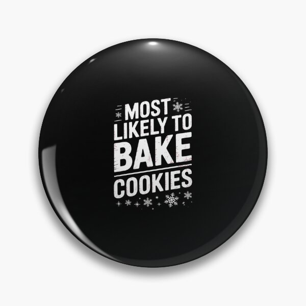 Item preview, Most Likely To Bake Christmas Cookies Christmas Family 02  designed and sold by SyntaxClaw.