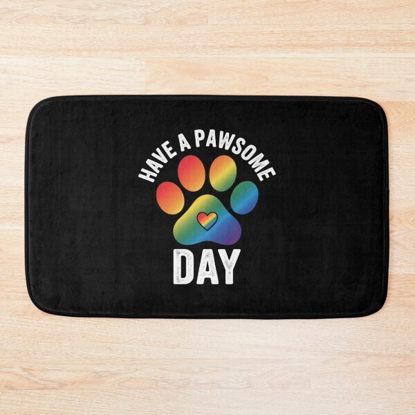Item preview, Have a Pawsome day, National Puppy Day  designed and sold by PowAcademy.