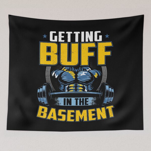 Item preview, Getting Buff In The Basement Home Gym designed and sold by gadairaucca4.