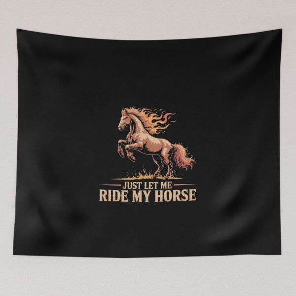 Item preview, Just Let Me Ride My Horse Vintage Flaming Horse Illustration designed and sold by love3617.