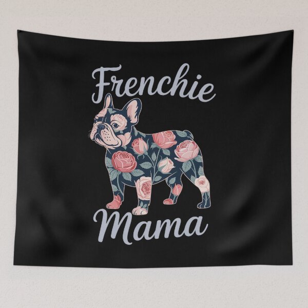 Artikelvorschau, Französische Bulldogge, Frenchie Mama, Muttertag entworfen und verkauft von SiegridOffical.