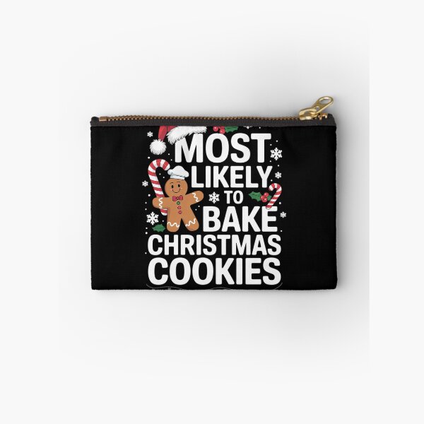 Item preview, Most Likely To Bake Christmas Cookies Family Crew Christmas3  designed and sold by AquaKiev.