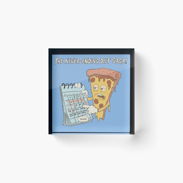 Item preview, Funny Pizza Diet Procrastination Illustration – Never Ending Diet Saga designed and sold by Popstudio85.