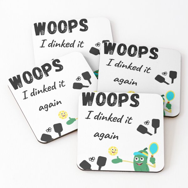 Item preview, Woops I  dinked it Again - Funny Pickleball Gift designed and sold by Extremeallie.