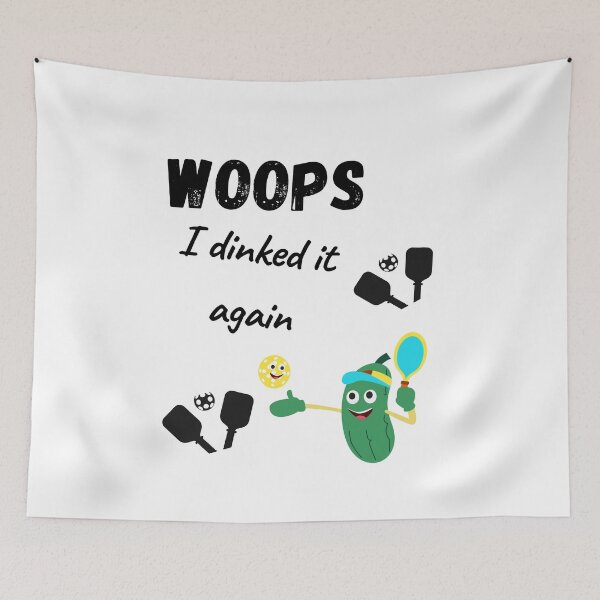 Item preview, Woops I  dinked it Again - Funny Pickleball Gift designed and sold by Extremeallie.