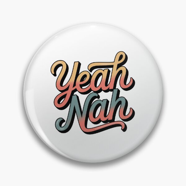 Item preview, Yeah Nah, Yeah Nah Slang designed and sold by graphic-genie.