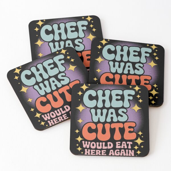 Item preview, Chef Was Cute Would Eat Here Again  designed and sold by RoyTill0Art.