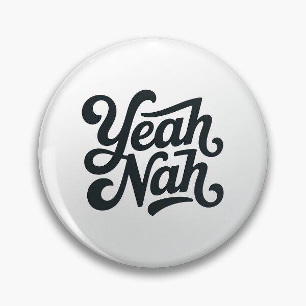 Item preview, Yeah Nah, Yeah Nah Slang designed and sold by graphic-genie.