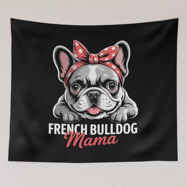 Artikelvorschau, Französische Bulldoggen-Mama entworfen und verkauft von SiegridOffical.