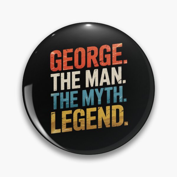 Item preview, George The Best, Man Myth Legend, Funny Best Name George  designed and sold by RoyTill0Art.