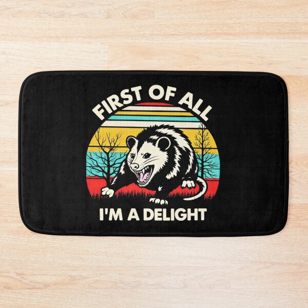 Item preview, Retro First of All I'm A Delight Funny Saying Sarcastic Opossum designed and sold by gear-posters.
