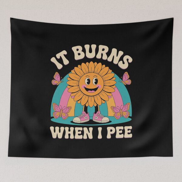Item preview, It Burns When I Pee Funny Sarcastic Ironic Y2K Inappropriate4  designed and sold by RuthGAArt.