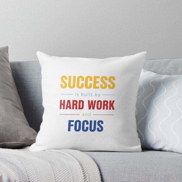 Artikelvorschau, Success Is Built by Hard Work Focus entworfen und verkauft von Next-level-arts.