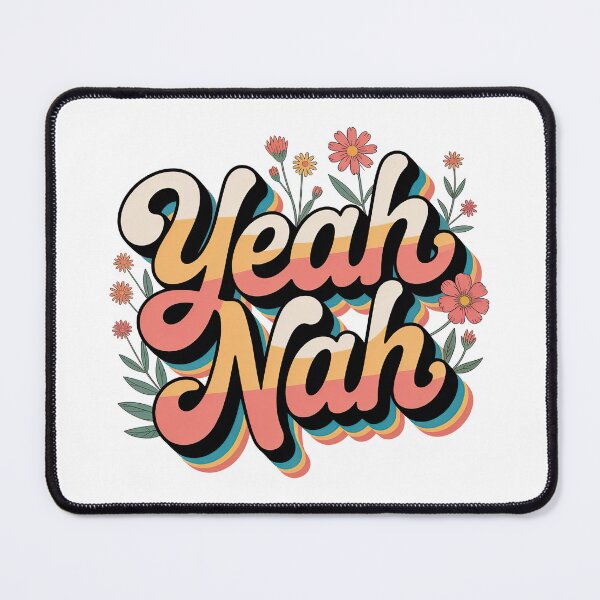 Item preview, Yeah Nah, Yeah Nah Slang designed and sold by graphic-genie.