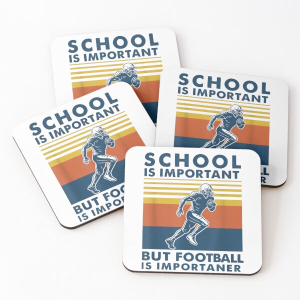 Item preview, School Is Important But Football Is Importaner designed and sold by SofenArt.