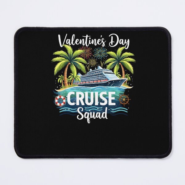 Item preview, Valentine's Day Cruise Squad Romantic Getaway designed and sold by adiencarteras.