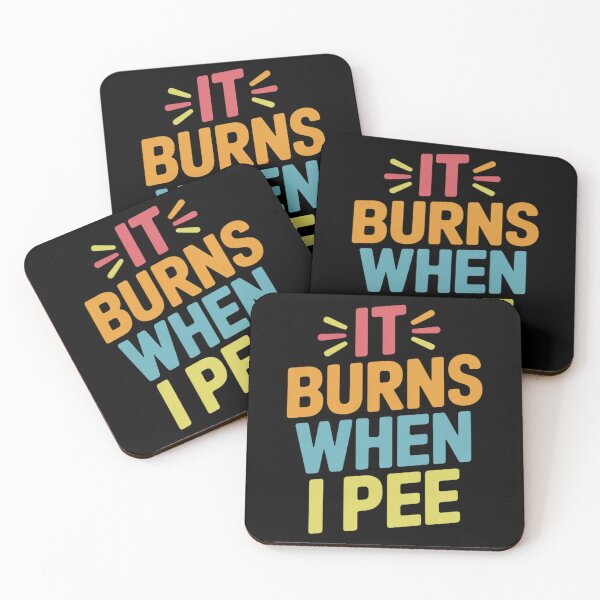 Item preview, It Burns When I Pee2  designed and sold by RuthGAArt.