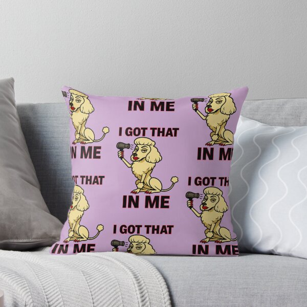 Item preview, I Got That Dog In Me - Toy Poodle designed and sold by Animal Magnetism.