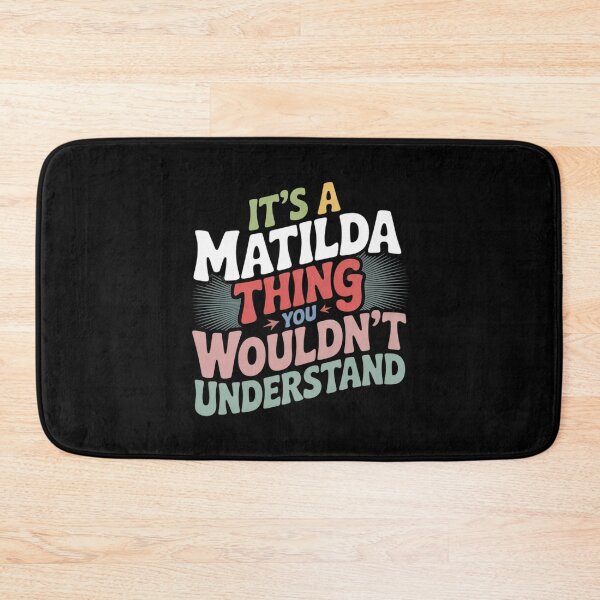 Item preview, Groovy Its a Matilda Thing You Wouldnt Understand  designed and sold by InspiredFoul.