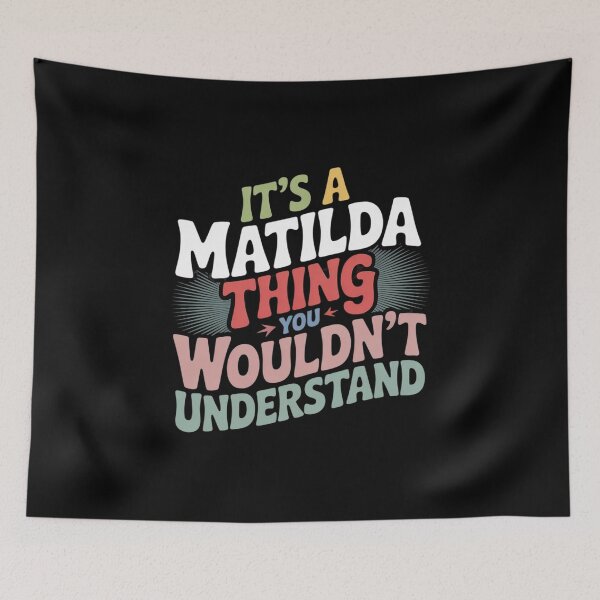 Item preview, Groovy Its a Matilda Thing You Wouldnt Understand  designed and sold by InspiredFoul.