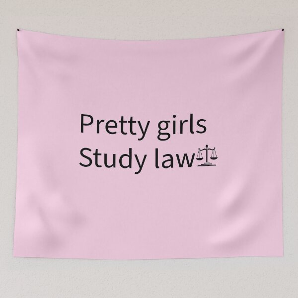 Item preview, Pretty girls study law  designed and sold by Creations by lyne.