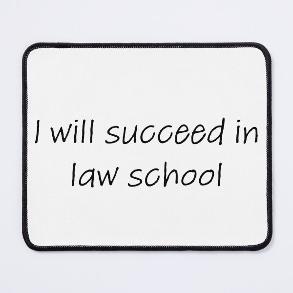 Item preview, I will succeed in law school designed and sold by Creations by lyne.