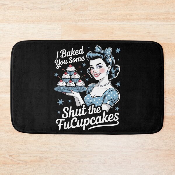 Item preview, Vintage Housewife I Baked You Some Shut The Fucupcakes  designed and sold by KotexTemu.