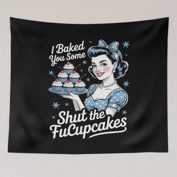 Item preview, Vintage Housewife I Baked You Some Shut The Fucupcakes  designed and sold by KotexTemu.