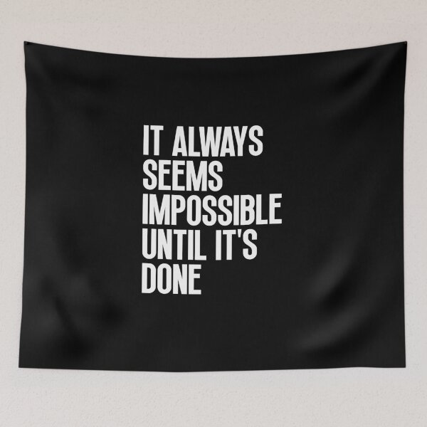 Item preview, It always seems impossible until it's done designed and sold by Dondonmart.