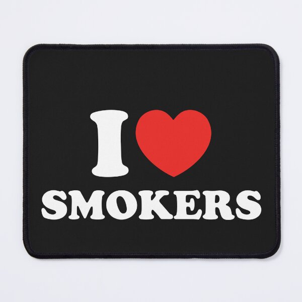 Item preview, I Love Smokers designed and sold by shitpostee.