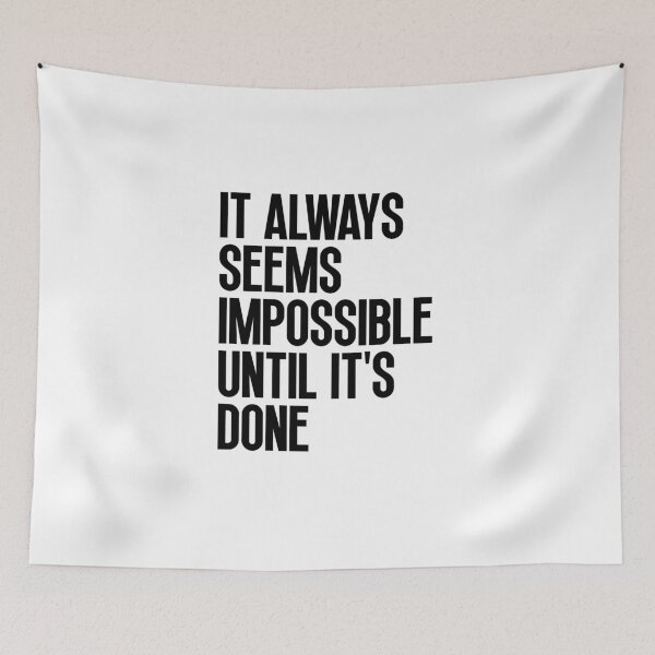 Item preview, It always seems impossible until it's done designed and sold by Dondonmart.