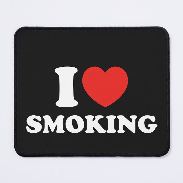 Item preview, I Love Smoking designed and sold by shitpostee.