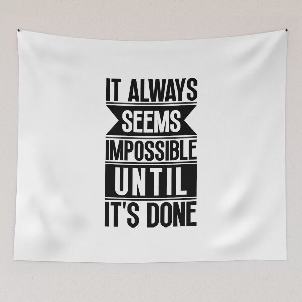 Item preview, It always seems impossible until it's done designed and sold by Dondonmart.